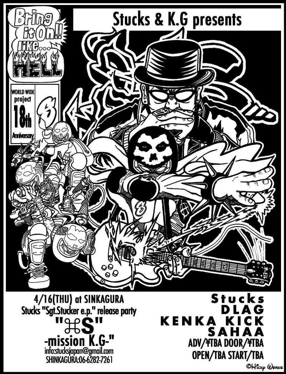 2026.4.16(Thu)
SINKAGURA
WORLD WIDE project
18th Anniversary
Stucks &amp; K.G pre

Stucks "Sgt.Stucker e.p."release party

⌘S

OPEN/START TBA
 ADV/DOOR TBA

Stucks
DLAG
KENKA KICK
SAHAA
and more