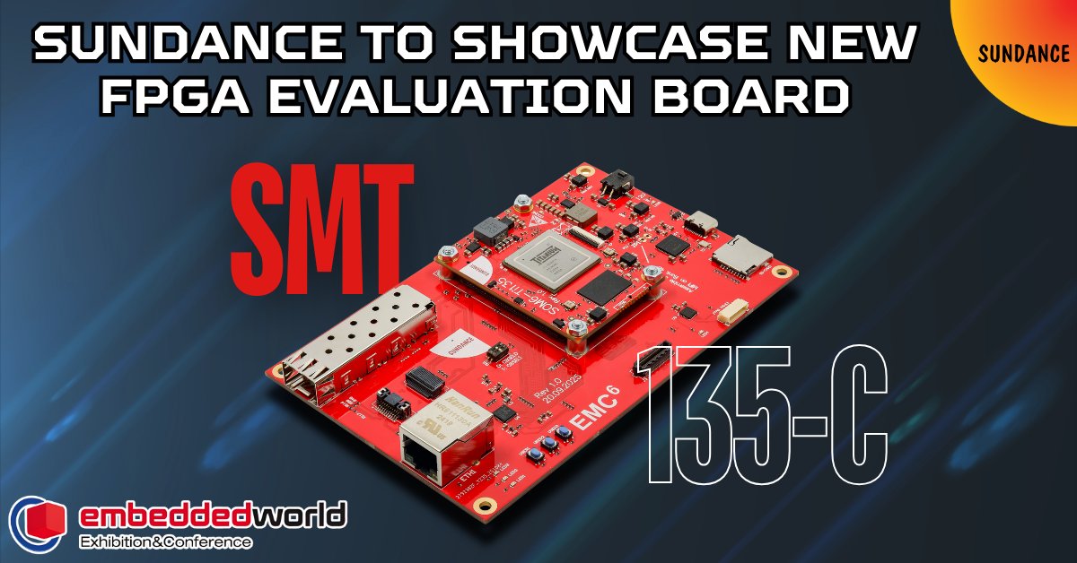 embedded_comp's tweet image. Join Sundance at @embedded_world  Exhibition&amp;amp;Conference! Don’t miss Chris Bowers’ technical session on March 10 at 14:00 for your chance to win a free SMT135‑C. Visit us at  Hall 1 / Booth 1‑500 to see the new SMT135‑C Efinix FPGA board store.sundance.com/product/smt135… #fpga