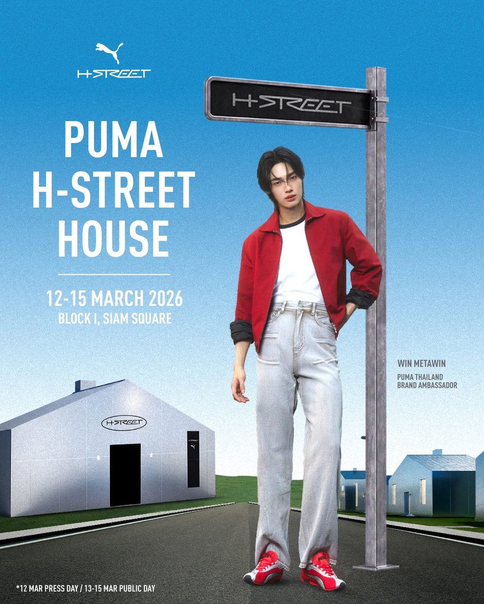 WinmetawinO's tweet photo. Welcome to PUMA H-STREET HOUSE 🏠👟

📢✨ ร่วมลุ้นเป็น 1 ใน 50 Lucky Fans
ที่จะได้เข้าพื้นที่ Fan Zone (Standing Area) และชม H-STREET Fashion Show จาก PUMA 

📸 เพียงโพสต์รูปหรือวิดีโอ พร้อมบอกเหตุผลว่าทำไมคุณถึงอยากมางาน PUMA H-STREET HOUSE พร้อมติดแฮชแท็ก #PUMAHSTREETHOUSE #PUMATH ผ่านทาง Social Media Instagram/ X/ Tiktok/ Facebook ตั้งค่าเป็นสาธารณะ

📋 กรอกข้อมูล ชื่อ–นามสกุล, เบอร์โทรศัพท์, อีเมล
พร้อมอัปโหลดหลักฐานการโพสต์และแนบลิงก์ในแบบฟอร์มลงทะเบียน Scan QR Code หรือ https://t.co/gNXqHUqZvW

💥 ร่วมกิจกรรมได้ตั้งแต่
9-10 มีนาคม 2569 

ประกาศผล 11 มีนาคม 2569
ผ่านทาง Facebook : PUMA และ Instagram pumathailand

PUMA H-STREET HOUSE
📍 Block I, Siam Square
📅 12 Mar Press Day
📅 13-15 Public Day

FB PUMA update
📍https://t.co/Pv5cPRFSv9

#PUMAHSTREETHOUSE #PUMATH #HSTREET #winmetawin @winmetawin