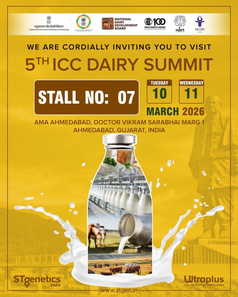 StgeneticsI's tweet photo. Excited to be at the **ICC Dairy Summit 2026! 🐄🥛

📍 AMA Ahmedabad
📅 10–11 March
📌 Stall No. 07

Meet STgenetics India &amp; discover the power of Ultraplus high-fertility sexed semen for the future of dairy genetics.

#ICCDairySummit #DairyGenetics #STgenetics #Ultraplus https://t.co/Snr5DUOx15