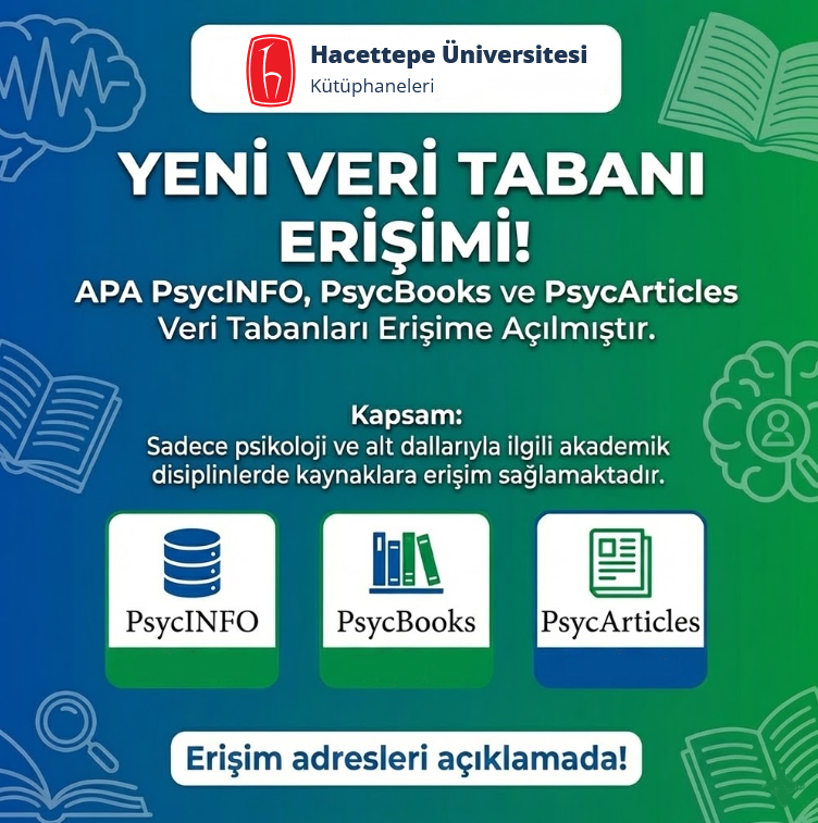 Değerli Kullanıcılarımız,
APA PsycINFO PsycBooks PsycArticles Veri Tabanı Erişime Açılmıştır

 APA PsycArticles: research.ebsco.com/c/6kjqun?db=pdh 
 APA PsycBooks: research.ebsco.com/c/6kjqun?db=pzh 
 APA PsycInfo: research.ebsco.com/c/6kjqun?db=ps…
