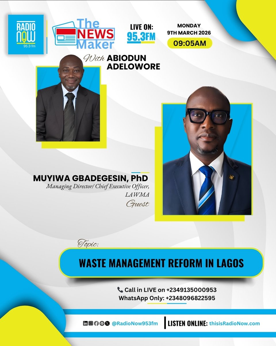 RadioNow953FM's tweet image. Up Next at 9 AM: The News Maker with Abiodun Adelowore

Topic: Waste Management Reform in Lagos

Guest: Muyiwa Gbadegesin, PhD (@muyiwag) 

We take you beyond the news.

#TheNewsmaker #WasteManagement #lagos #EnvironmentalPolicy