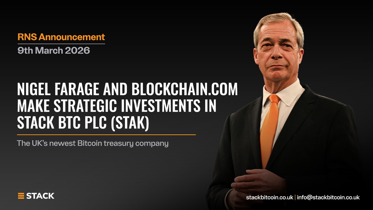 We are excited to announce that <a href="/Nigel_Farage/">Nigel Farage MP</a> and <a href="/blockchain/">Blockchain</a> have made strategic equity investments in #Stack.

This marks a major step forward in our ambition to build the UK’s leading Bitcoin treasury company, acquiring high-quality UK businesses whilst growing our #Bitcoin
