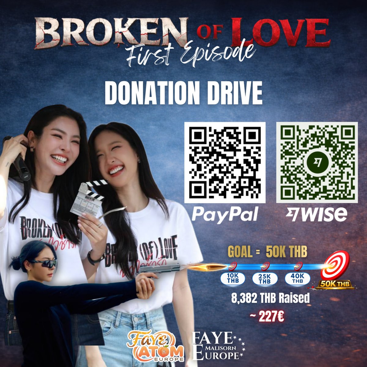 FayeMalisornEU's tweet photo. 📢✨ BOL Fundraiser – 9 Days Left ✨📢

We have now raised 8,382 THB (~227€) for the special money bouquet for Broken (Of) Love’s 1st EP Event 🤩

If you’d like to contribute, you can donate via the QR code or the links below 👇🏻

PayPal: https://t.co/NrT3uuPgMi
Wise: https://t.co/JyTNvtFAri 

Thank you so much to everyone who has already donated 🥰 We truly appreciate your support 🫶🏻

Every contribution, no matter the amount, helps us get closer to our goal.

➖➖➖

✨Don’t forget about our special raffle! ✨ 
Only 3 days left!

For every €5 donation to our fundraiser for the Broken of Love premiere event, you’ll receive 1 raffle entry for a chance to win a Faye EU handbanner signed by Faye in Milan.

There is no entry limit. For example, €20 = 4 entries, and so on.

After donating, please DM us your proof of payment along with your X/IG handle so we can contact you if you win.

#ฝ้ายพีรญา #FayePeraya 
#อะตอมปริยะ #AtomPariya 
#FayeAtom #ฝ้ายอะตอม 
#BrokenOfLoveTheSeries