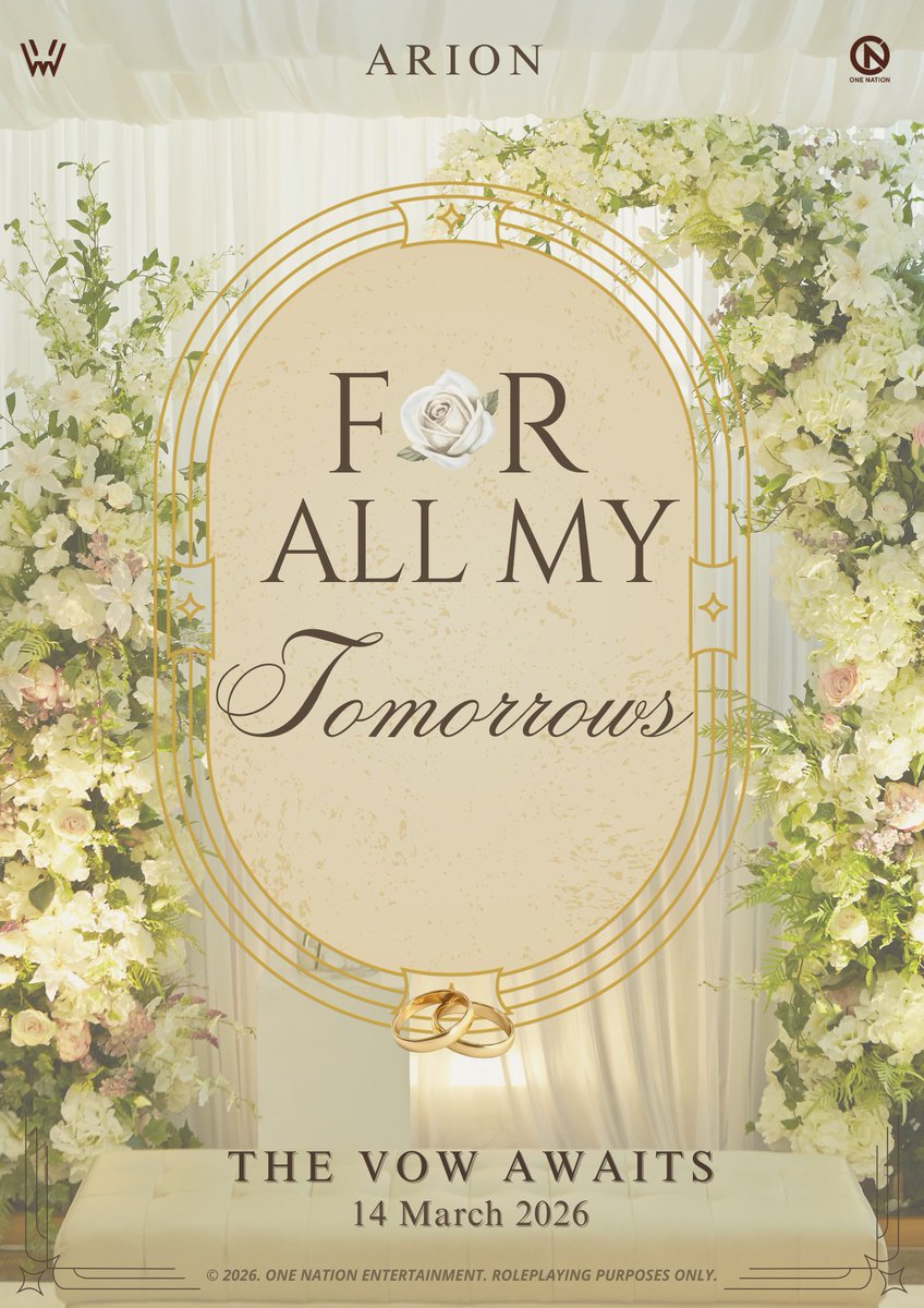 ㅤ
ㅤ
𝐀𝐑𝐈𝐎𝐍 SPECIAL ALBUM
“𝐅𝐎𝐑 𝐀𝐋𝐋 𝐌𝐘 𝐓𝐎𝐌𝐎𝐑𝐑𝐎𝐖𝐒” — Coming Soon
14.03.2026 | 7PM (WIB)

“If I asked you for forever,
would you say yes?”

#ARION #WeiV 
#ARION_ForAllMyTomorrows
#COMINGSOON
 
ㅤ