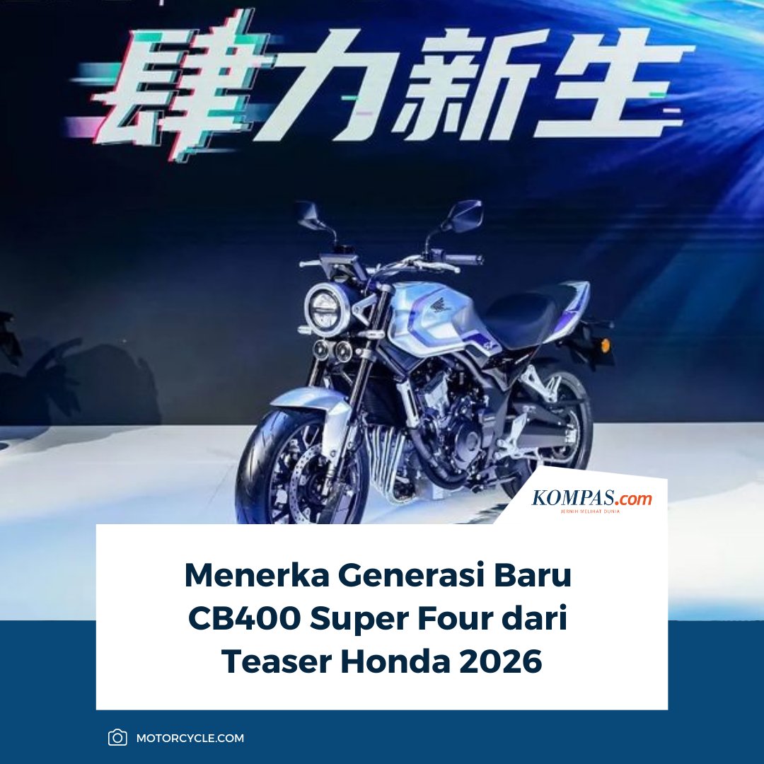 kompascom's tweet photo. Honda memberi sinyal akan menghadirkan motor baru di ajang Osaka Motorcycle Show 2026, Tokyo Motorcycle Show 2026, dan Nagoya Motorcycle Show 2026.
Baca Selengkapnya ππ»
https://t.co/lIVySE2bk5
~NA #Honda #MotorBaru #MotorcycleShow2026 #CB400 https://t.co/OEX4inP41H