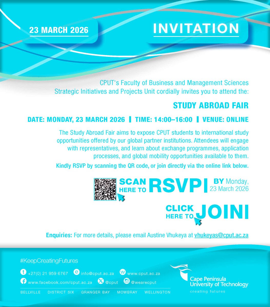 CPUT_FBMS's tweet photo. 🌍 Dreaming of studying abroad?

Join the CPUT Study Abroad Fair and explore opportunities with our global partner institutions.

📅 23 March 2026
⏰ 14:00–16:00
📍 Online | MS Teams
🔗 https://t.co/vySgcTVVNX

#CPUT #StudyAbroad #GlobalLearning https://t.co/wgCzGb90fw