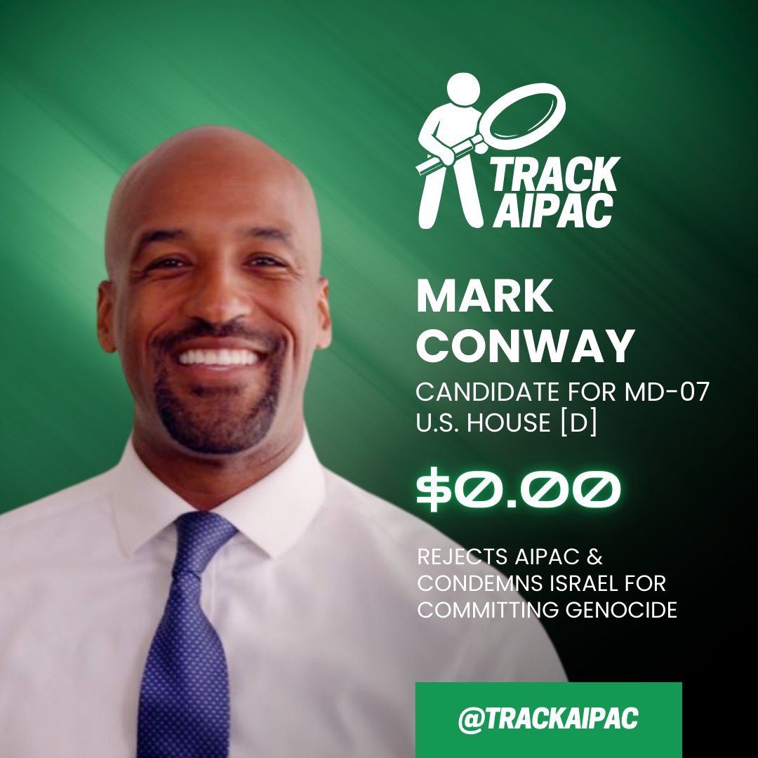 Support <a href="/conway4congress/">Mark Conway</a> to unseat an AIPAC stooge in #MD07!
