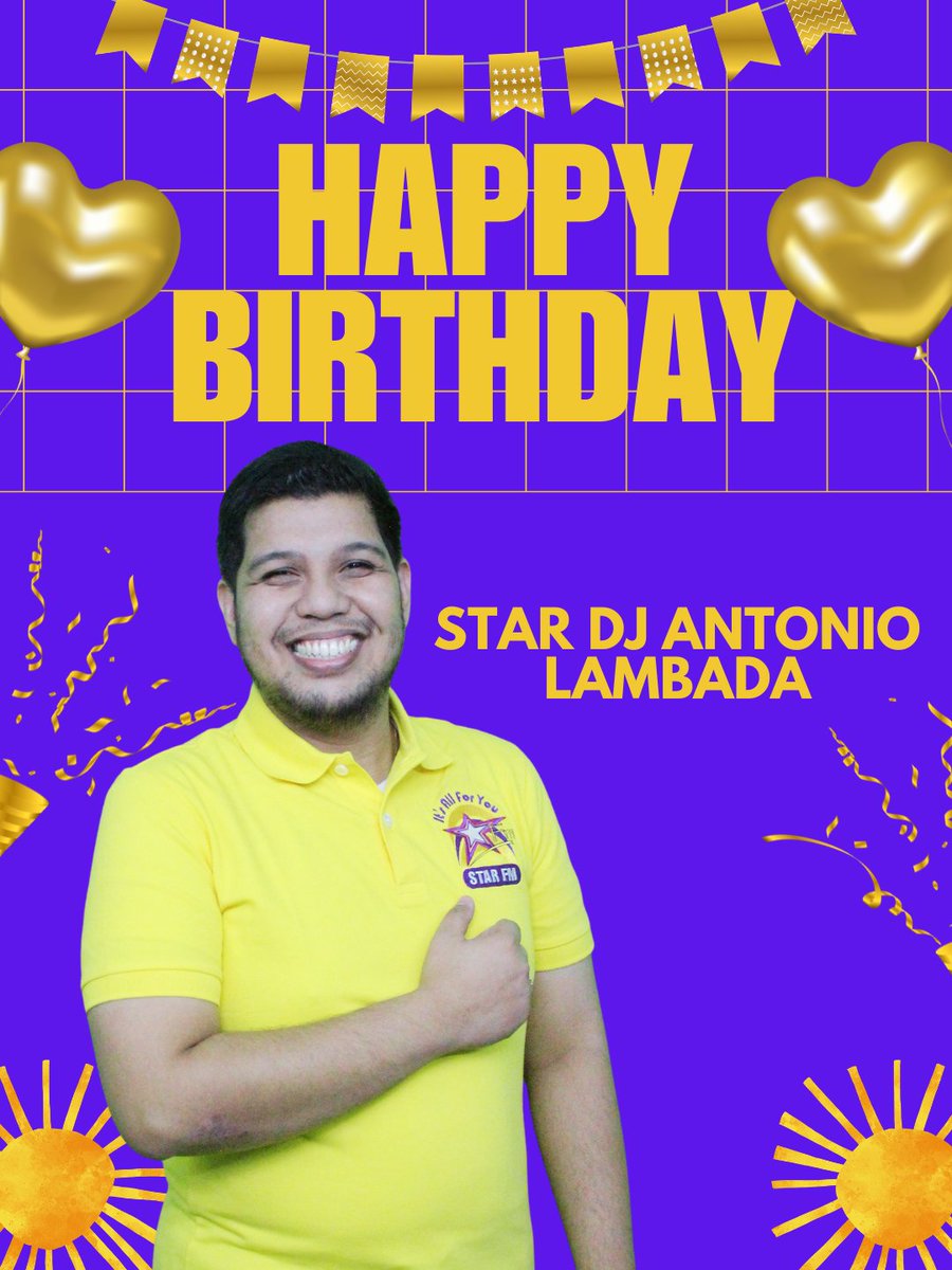 Maligayang kaarawan sa nag-iisang HAPPY MAN EVERY DAY! Ang DJ na Heartabs na Yummy pa! Star DJ Antonio Lambada! 🥳