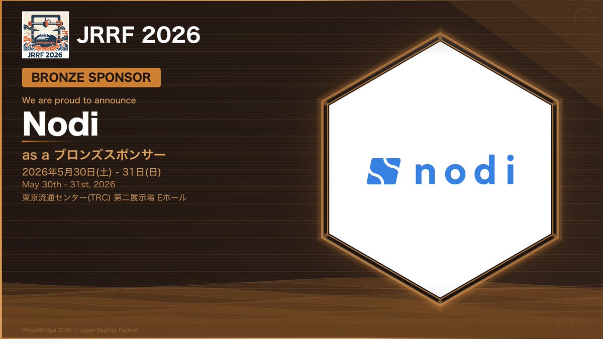 JRRF - Japan RepRap Festival 2026 #JRRF2026 tweet media