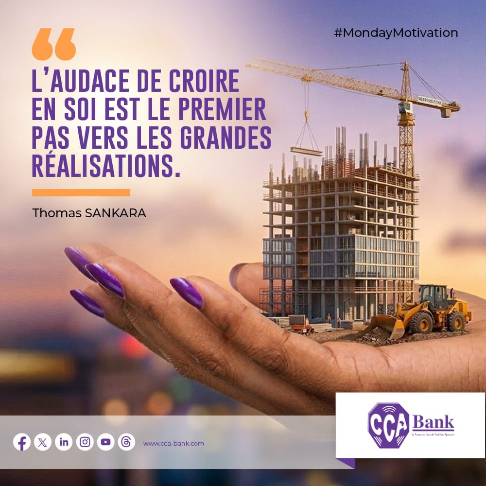 cca_bank's tweet photo. Osez bâtir en grand ! ✨
La seule limite à vos réalisations est l’audace que vous y mettez. Ce lundi, inspirez-vous de cette pensée : croyez en vous, nous nous occupons de soutenir votre élan.
Visitez notre site web https://t.co/harnjwIdfI
#CCABank #MondayMotivation https://t.co/h3LgON8NQc