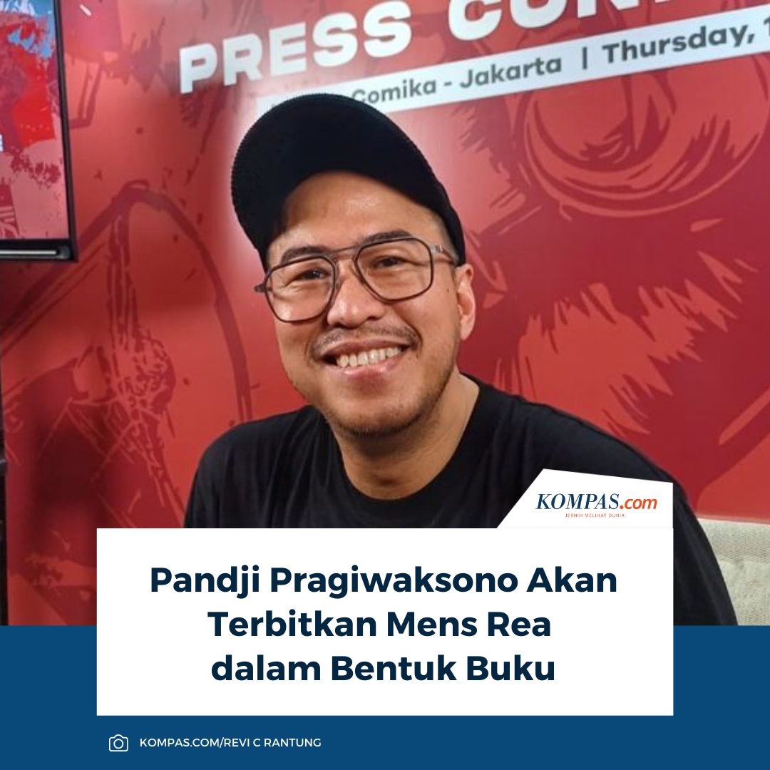KompasEnt's tweet image. Komika Pandji Pragiwaksono akan menerbitkan Mens Rea ke dalam format buku yang akan diterbitkan oleh Bentang Pustaka.

👉🏻Baca selengkapnya entertainment.kompas.com/read/2026/03/0…

~AM #PandjiPragiwaksono #MensRea #Buku