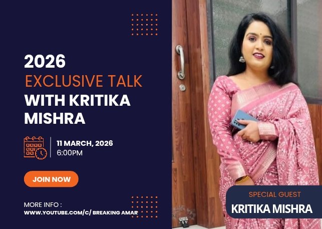 🎙️ Big Announcement!

An exclusive podcast with Kritika Mishra is coming soon on Breaking Amar.
A conversation about her journey, experiences in media, and the real stories behind the camera.

📅 11 March 2026
⏰ 6:00 PM

Stay tuned!

#BreakingAmar #Podcast #KritikaMishra