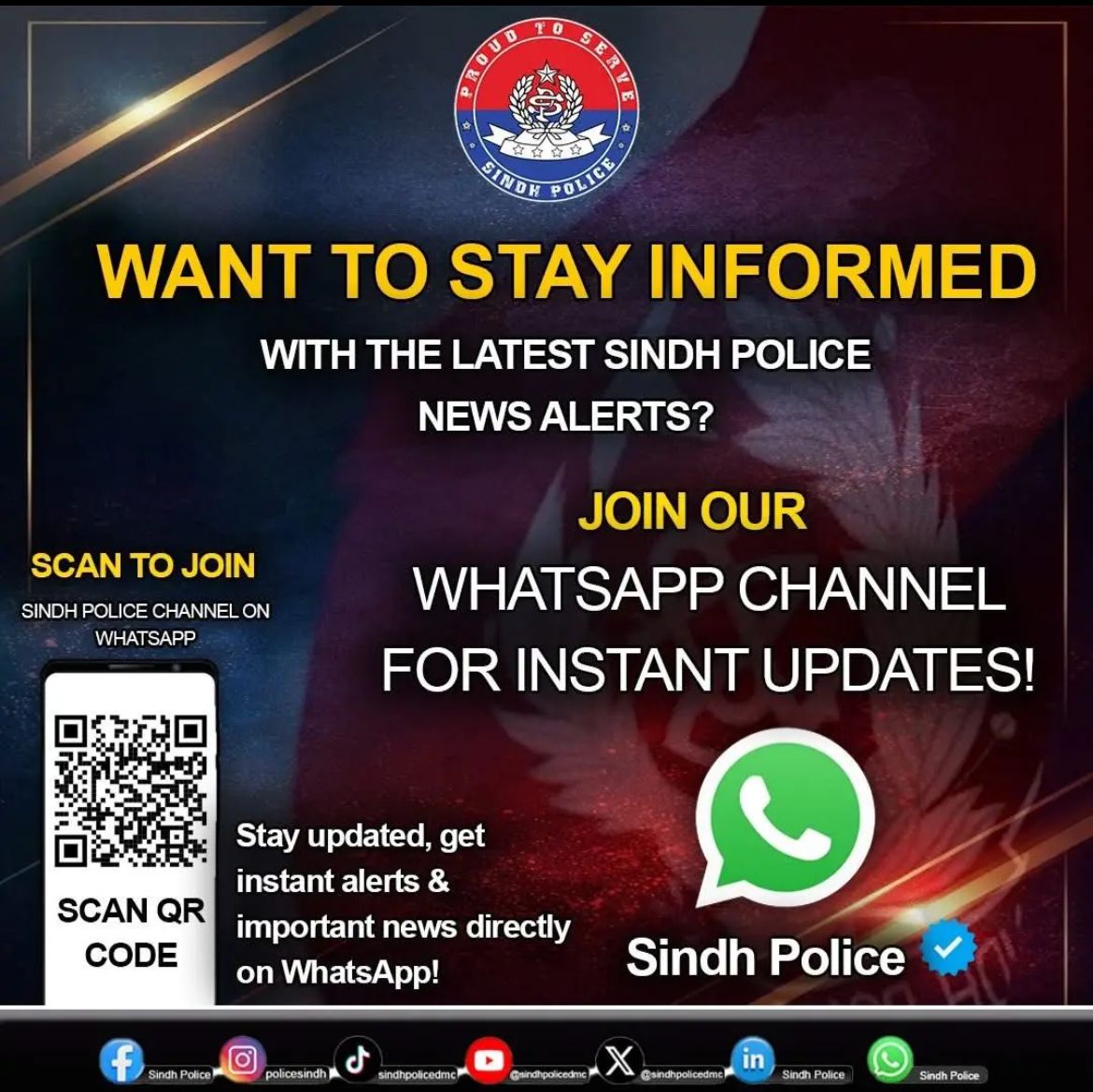 SindhPoliceDMC's tweet photo. Stay informed with official updates from Sindh Police. Join our 𝐖𝐡𝐚𝐭𝐬𝐀𝐩𝐩 𝐂𝐡𝐚𝐧𝐧𝐞𝐥 today for instant alerts and verified news.  WhatsApp: 
.
.
.
.
.
https://t.co/qXRbCPt0N3 #SindhPolice #StayInformed #PublicSafety #OfficialUpdates #WhatsAppChannel #InstantAlert https://t.co/3Jjhh8ftAT