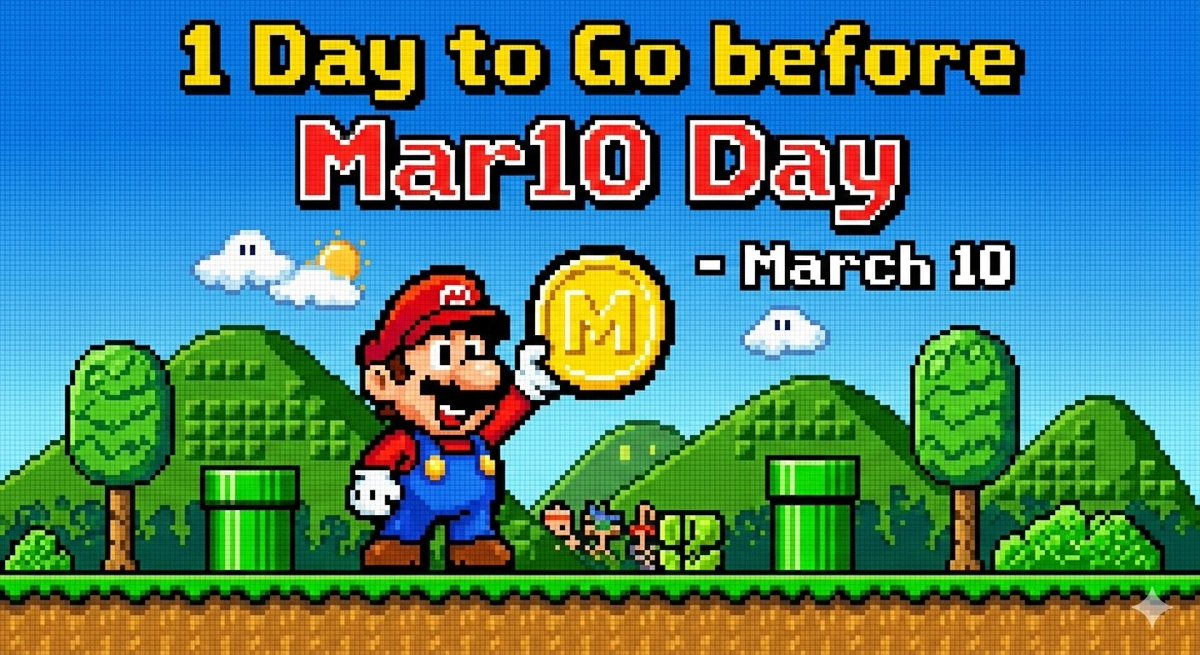 mariocoincto's tweet photo. ONLY 1 DAY TO GO until the biggest #Mar10Day in history! ๐โณ
This is also the 40th Anniversary of Super Mario Bros. making it the BIGGEST #MarioDay ever
The Mushroom Kingdom is buzzing and the charts are looking 1-Up. ๐ Whether youโre here for the memories or the #Mariocoin revolution, tomorrow changes everything. ๐ชโจ
Secure your Power-Ups. We launch at sunrise! ๐๏ธ๐จ