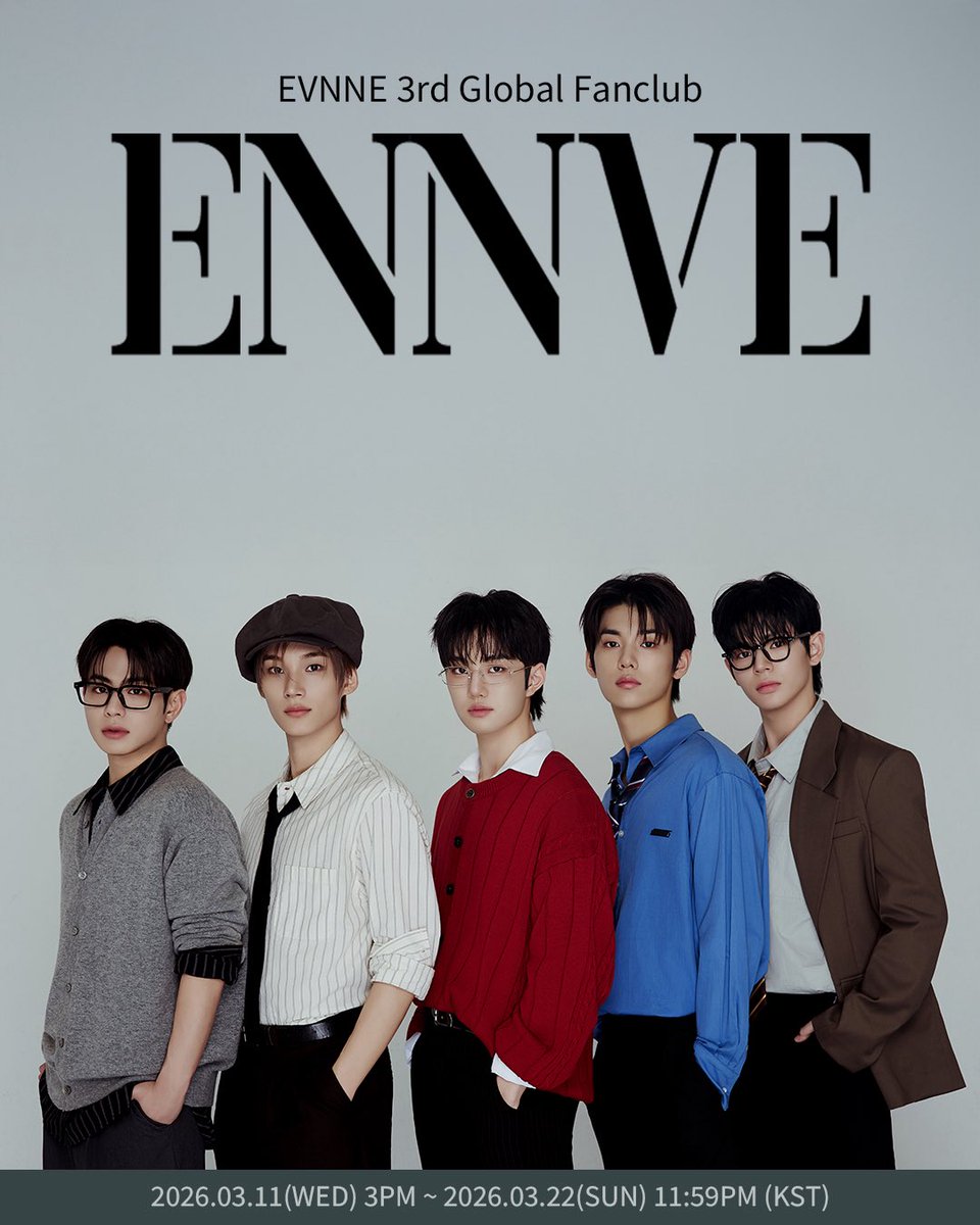 EVNNE_official's tweet photo. [🔔]  EVNNE (이븐) 3rd Global Official Fanclub 'ENNVE' 모집 안내
 
🗓️ 모집 기간  ✔️ 26.03.11(수) 3PM ~ 26.03.22(일) 11:59PM (KST)
 
🔗 https://t.co/PxrjFNhu3n
 
#EVNNE #이븐   #ENNVE #엔브 https://t.co/jqljrVJJvY
