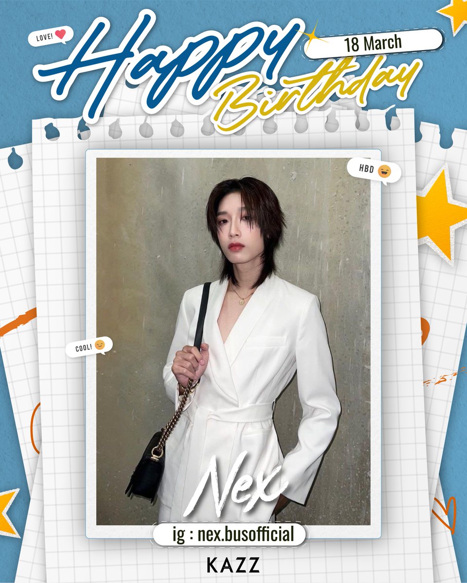 HAPPY BIRTHDAY TO NEX <a href="/NxNattakit/">ネックス</a> 
 
สุขสันต์วันเกิดนะคะเน็กซ์ วันเกิดปีนี้ขอให้เน็กซ์มีรอยยิ้มน่ารัก ๆ ประดับบนใบหน้าเสมอ ได้เป็นตัวของตัวเองอย่างมีความสุข น่ารักแบบนี้ไปเรื่อย ๆ เลยนะครับ 🤍

#KAZZMAGAZINE #NEXnattakit