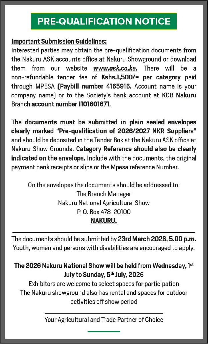 AgriSocietyOfKe's tweet photo. ATTENTION SUPPLIERS! 
The Nakuru National Agricultural Show invites pre-qualification applications for 2026/2027 suppliers & service providers.
✅ Docs: https://t.co/INTvFs9mLi or Nakuru Showground 
✅ Fee: Kshs 1,500 (Paybill 4165916) 
✅ Deadline: 23rd March, 5 PM
Let's make #NakuruShow2026 a success!
#Prequalification #Nakuru #ASK #BusinessKE