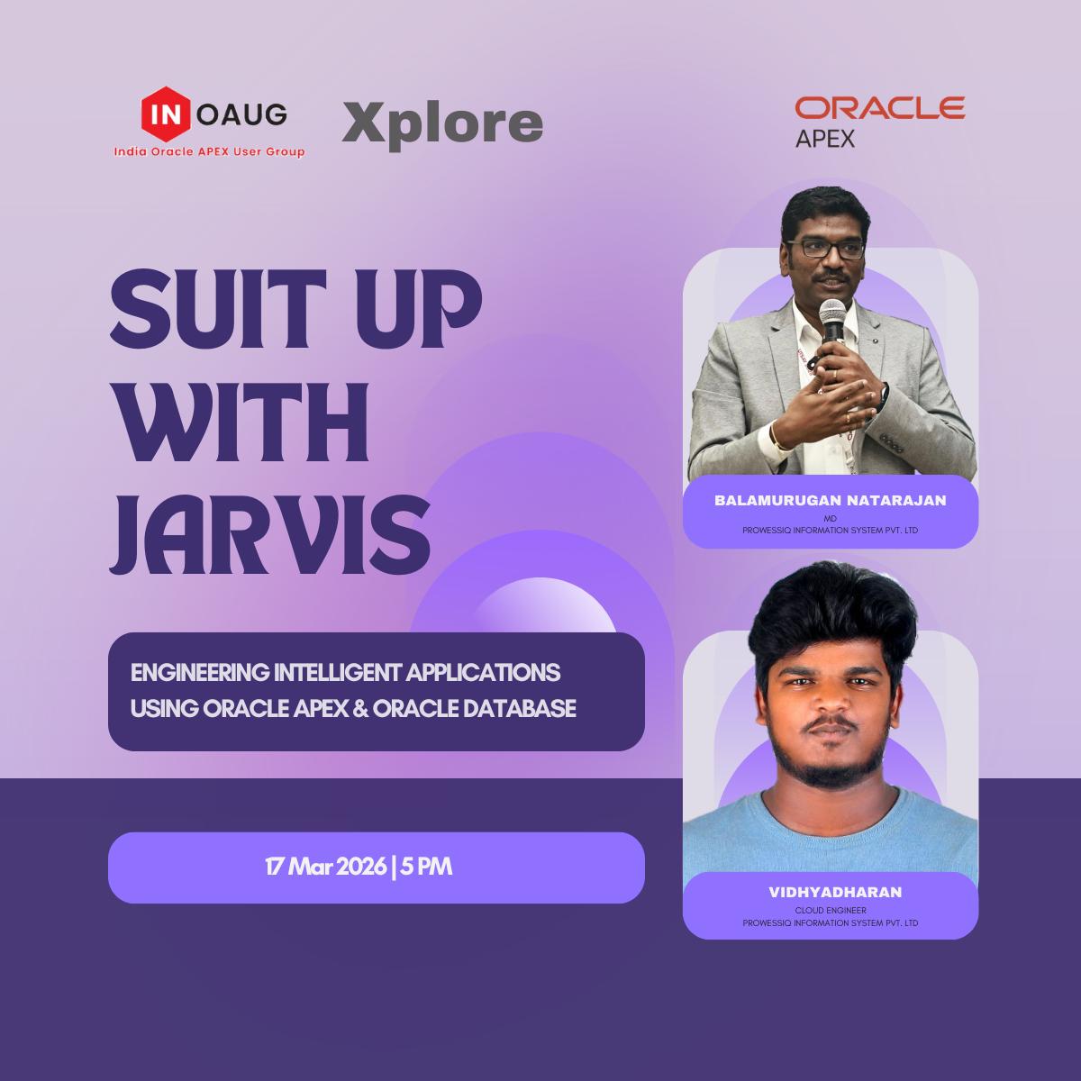 inoaug's tweet image. 🚀 Suit Up with JARVIS!

Join the INOAUG Xplore session on Engineering Intelligent Applications using Oracle APEX &amp;amp; Oracle Database.

🎤 Balamurugan Natarajan &amp;amp; Vidhyadharan Thirumurugan
📅 17 Mar 2026 | ⏰ 5 PM

🔗 bit.ly/4cC1dtk

#OracleAPEX #INOAUG #LowCode #Oracle🚀