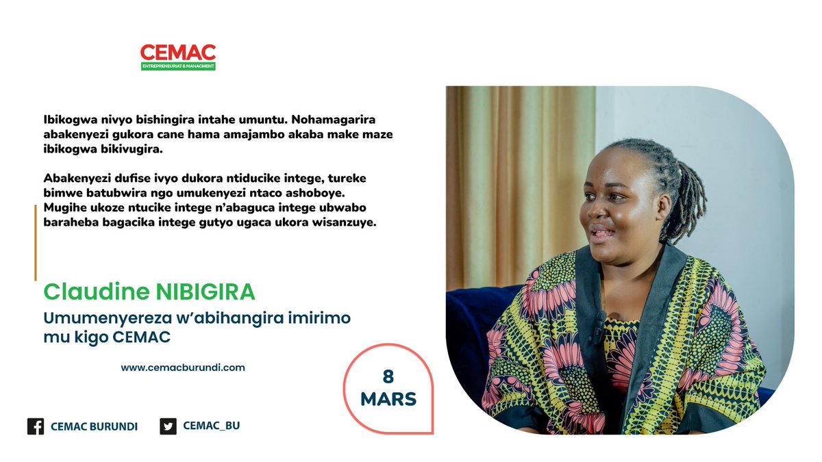 CEMAC_BU's tweet photo. “Kora ntucike intege kuko n’abaguca intege ubwabo baraheba bagacika intege gutyo ugaca ukora wisanzuye” 

Claudine NIBIGIRA

#CEMACBURUNDI https://t.co/NvW4xplMkA