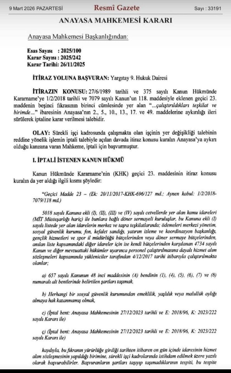 meslekkodumagdu's tweet photo. #TAŞERONDAN KADROYA GEÇEN 696 KHK ÇALIŞANLARININ TAYİN YASAĞI KALDIRILDI.

09 Mart 2026 tarihli ve 33191 sayılı Resmi Gazetede yayımlanan Anayasa Mahkemesi Kararı İle  taserondan kadroya geçen 696 KHK çalısanlarının TAYİN YASAĞI KALDIRILMIŞTIR.

 696 sayılı KHK’nın Geçici 23. maddesinde yer alan ve çalışanların bulundukları teşkilat ve birim dışına tayin olmalarına engel olan düzenleme, Anayasa Mahkemesi tarafından verilen karar ile iptal edilmiştir.

Döner sermaye den ödenir ile ihale şartnamesi kısmınında kaldırılması gerekmektedir.

Kararın uygulamaya alınması ve tayin ek protokol sözleşme tarihlerine yapılması gereklidir.

@ozsagliksen
@hakiskonf
#anayasamahkemesi #yargitay9daire #khk596 #taşerondankadroyageçiş #resmigazete #göçidaresi #gençliksporbakanlığı #sağlıkbakanlığı  #ilözelidareler #ilsağlıkmüdürlükleri #karayolları #dsi #üniversiteler #tayin #millieğitimbakanlığı #adaletbakanlığı #tcdd #maden #tamuişçilwri #4dişçileri #sürekliişçi #daimiişçi  #herkes