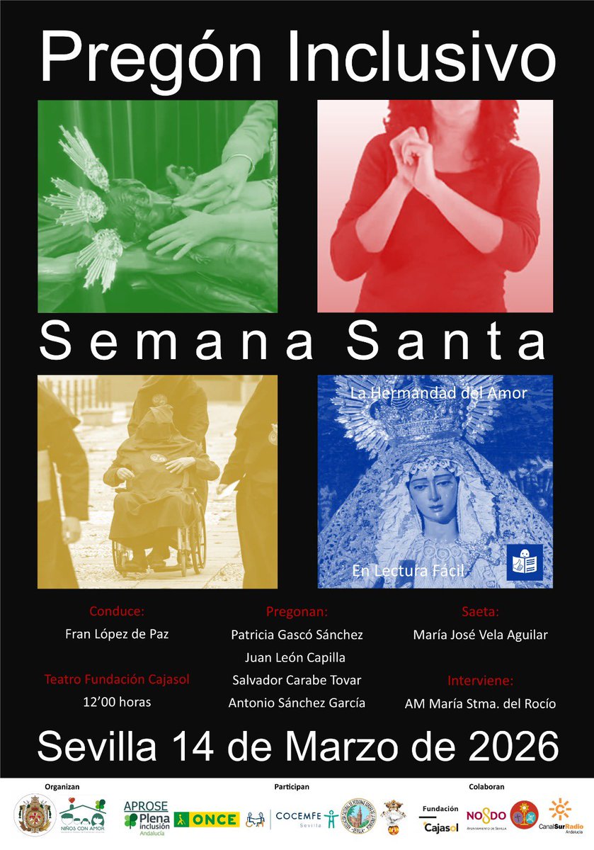 AMRedencion's tweet photo. I Pregón Inclusivo de la #SSantaSevilla 

El próximo sábado, organizado por la @Hdad_Amor y la Asociación @Ninosconamor, Antonio, Juan, Patricia y Salvador nos enseñarán a ver nuestra Semana Santa con los ojos (y la voz) de quienes ven el mundo sin límites.

🎶 Contará con la participación de nuestra @amrociosevilla, que será la encargada de poner música a un acto único y especial.

Por una Semana Santa de todos y para todos.