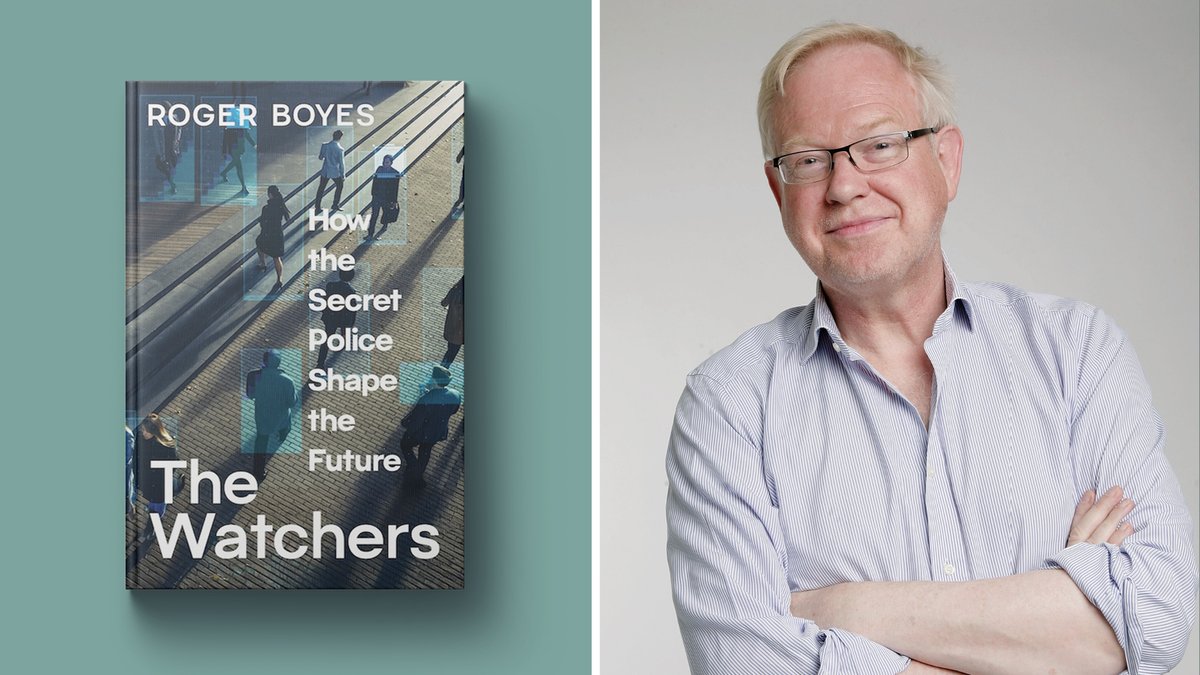 MikeDwyerMike's tweet photo. OUT IN NOVEMBER 🗓️

 'The Watchers' is a chilling global investigation into how modern surveillance states are built and why they endure— from @rogerboyes, a journalist once spied upon in Cold War Europe.  

Pre-order ➡️ https://t.co/cINceFMKLr https://t.co/fYNu0gCoZS