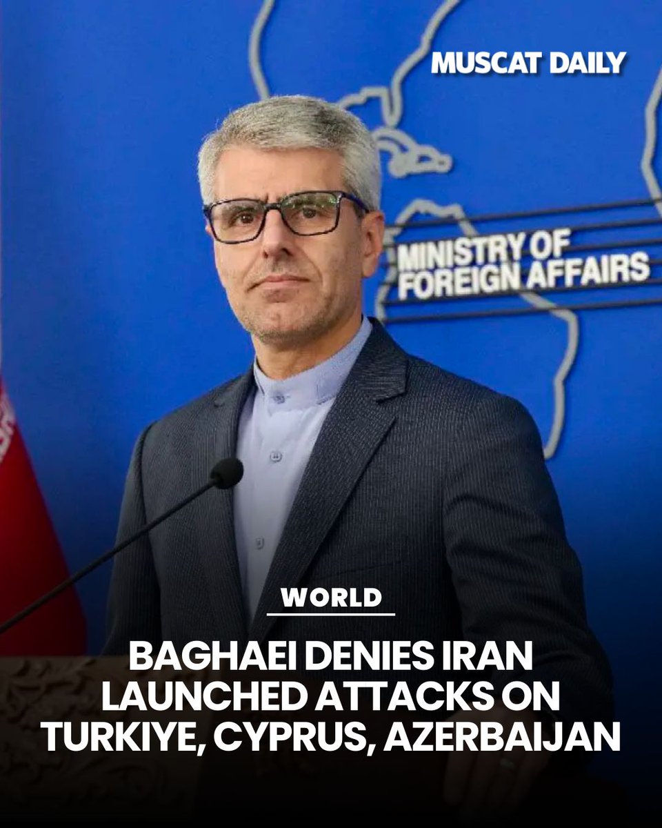 muscat_daily's tweet image. Iran’s Foreign Ministry has denied launching attacks on Turkiye, Cyprus, and Azerbaijan. Spokesperson Esmaeil Baghaei suggested reports of munitions could be "staged" by enemies to disrupt regional diplomatic relations. 

#IranNews #RegionalSecurity #Tehran #Turkiye #Azerbaijan