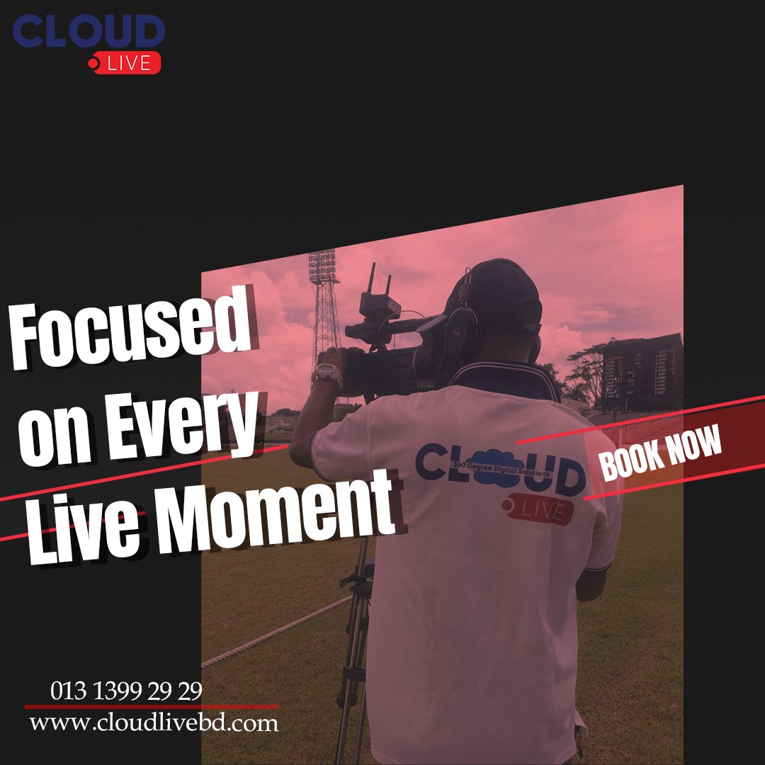 CloudLiveBD's tweet image. Focused on Every Live Moment
For Any Kind of Production, All Event Solution, Facebook/YouTube Live Stream &amp;amp; Sports Production Please Contact : 01915-888220, 01313-992929
web: cloudlivebd.com
#Cloud #cloudlivebd #corporate #corporateevents #livebroadcast #DhakaClub