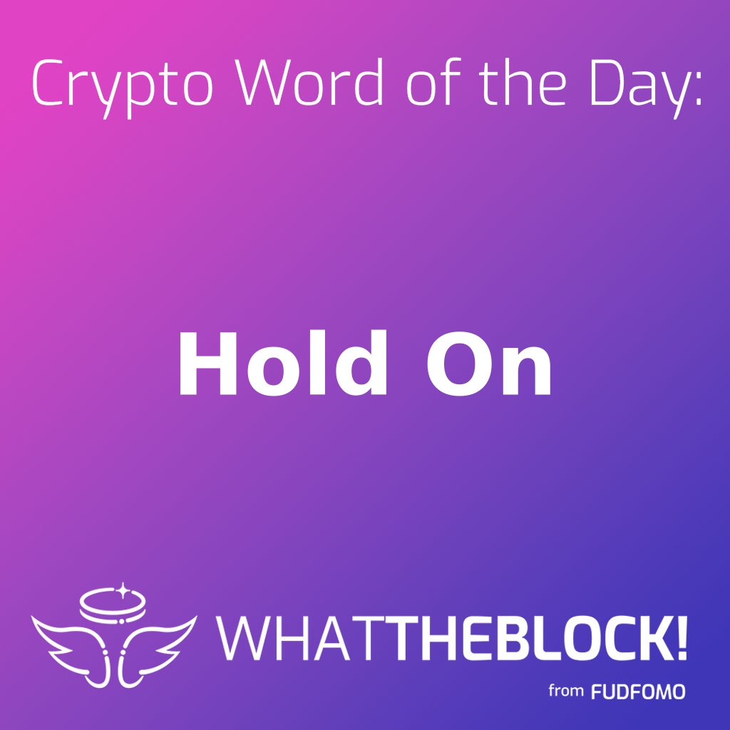 fudfomogroup's tweet photo. 🔐 Crypto Word of the Day: Hold On
Consider the phrase "Hold On" in the crypto world. It means sticking with your cryptocurrency investment even when prices go up and down, like riding a roller coast...
https://t.co/x998yKvuje
#Crypto #Blockchain #WhatTheBlock https://t.co/58uXSwLAgl
