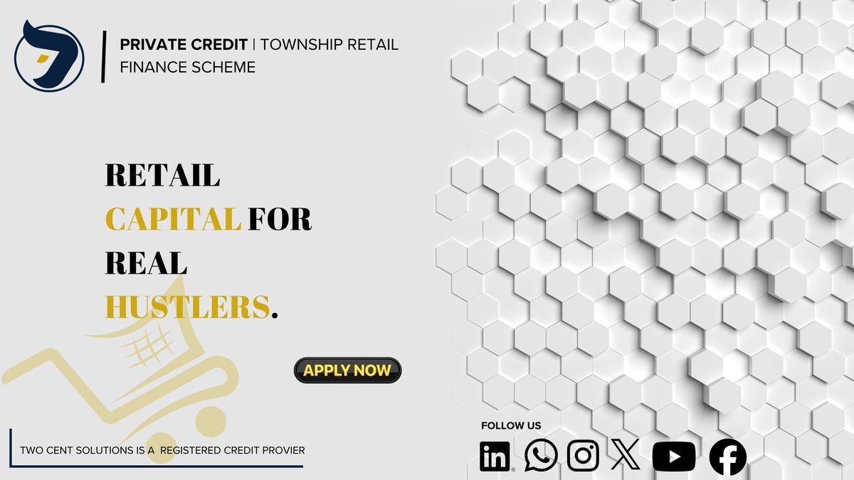 From spaza shop to scalable retail.

Our #TownshipRetailFinanceScheme provides inventory and working capital solutions designed for township retailers.

Because growth should never be limited by stock.

Apply today.
👉 twocentsolutions.co.za

#TownshipRetail #PrivateCredit