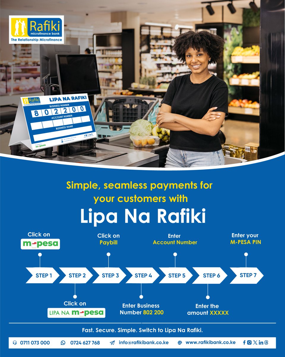 RafikiBank's tweet image. Upgrade your business with Lipa Na Rafiki for a fast, secure, and simple payment process for your customers.

To Apply for a Till. Reach us through;

📞 0711 073 000
📧 info@rafikibank.co.ke

#LipaNaRafiki #SeamlessPayments #TheRelationshipMicrofinance