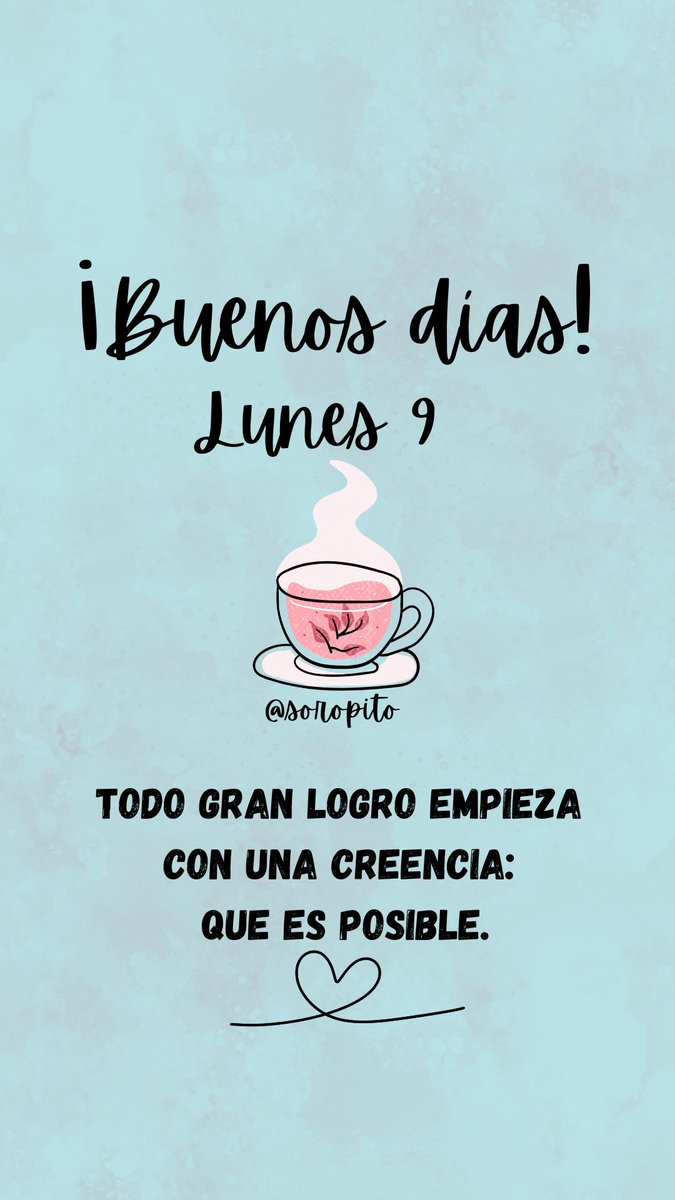 Todo gran logro empieza con una creencia: que es posible.
Cuando crees, das el primer paso. Y a veces, ese paso cambia todo.

#BuenosDías 
#Lunes