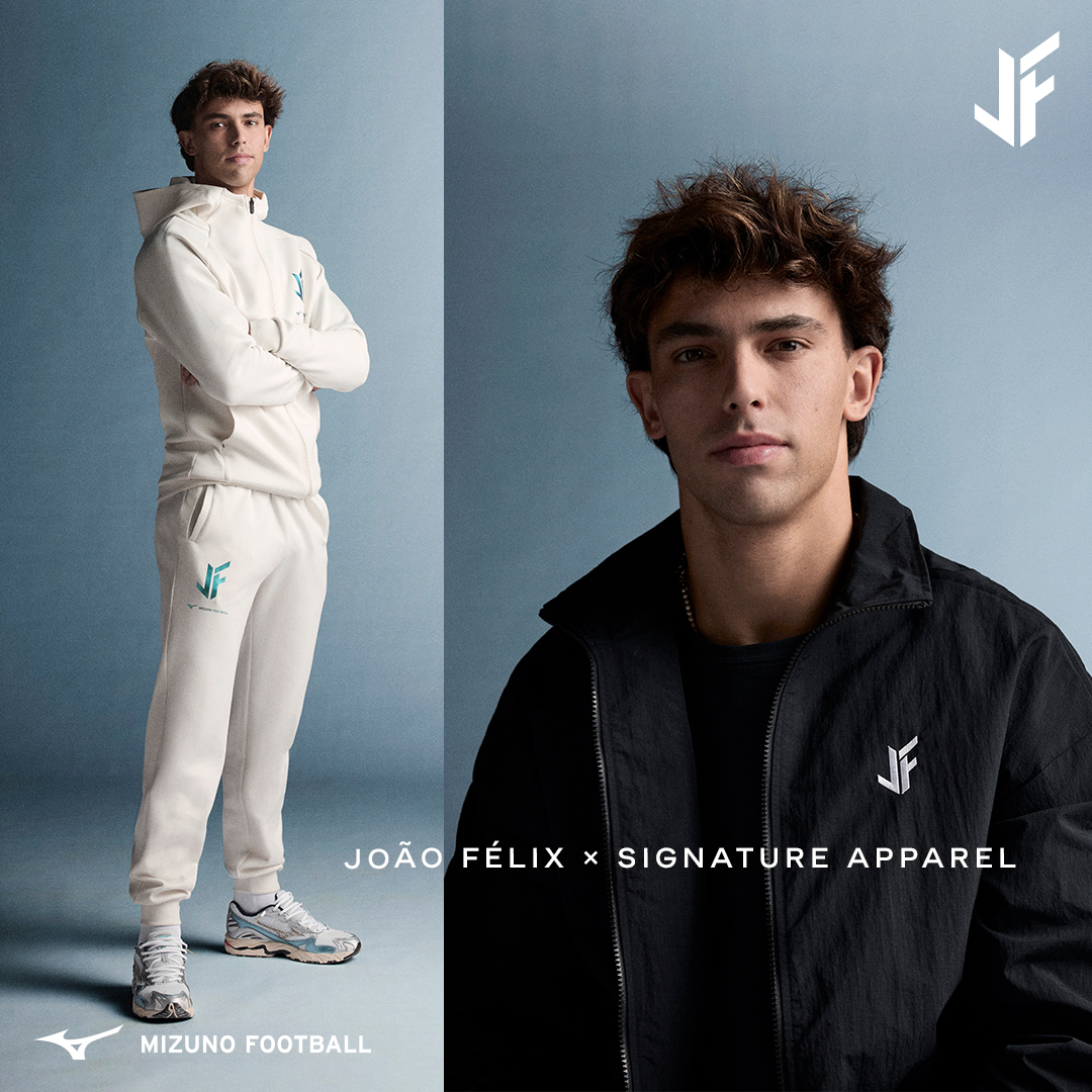 João Félix SIGNATURE APPAREL
#ジョアンフェリックス

― FITS LIKE HOME ―
故郷への回帰と、原点への敬意を称えるコレクション

ポルトガル・ヴィゼウ。
原点の記憶をまとうデザイン。
感情に、感覚に、プレースタイルにフィットする。

3月13日(金)発売開始🔥
jpn.mizuno.com/football/signa…

#mizuno
