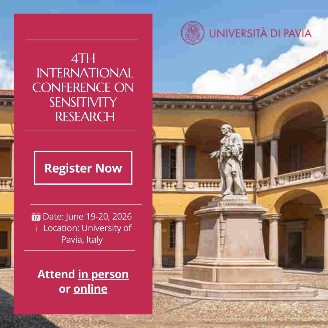 sensitivityres's tweet photo. Registration is now open! 

Join us for the 4th International Conference on Sensitivity Research, taking place on 19-20 June 2026 at the historic University of Pavia, Italy. 

Registration links and programme information are available here: https://t.co/rMevLXA0qp https://t.co/TOK5OeB2I6