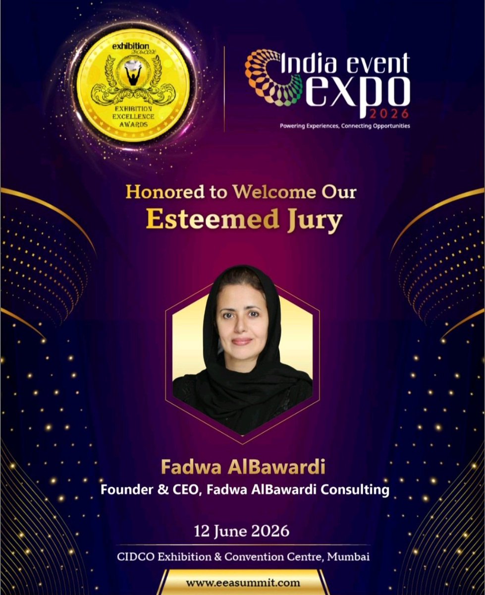 fadwa_albawardi's tweet photo. سعدت بتلقي دعوة #دولية جديدة للانضمام إلى #لجنة_التحكيم لجوائز التميز EEA في مدينة مومباي، خلال شهر يونيو القادم:
#Jury Panel - Exhibition Excellence Awards 2026 (Decennial Edition)
 وعناصر التقييم هي للرؤية والقيادة والحجم والابتكار والتميز في التنفيذ، للمشاريع المشاركة. https://t.co/Wg1HPpmqsq