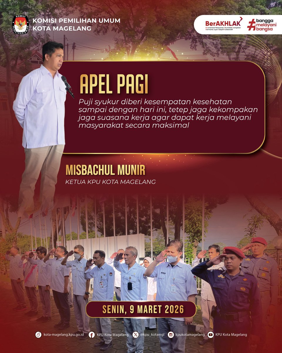 kpu_kotamgl's tweet photo. #Teman Pemilih, KPU Kota Magelang melaksanakan Apel Pagi rutin pada Senin (9/03/2026).
#kpukotamagelang #humaskpukotamagelang #KPUMelayani #ojogolput https://t.co/wOf5DCTHH4