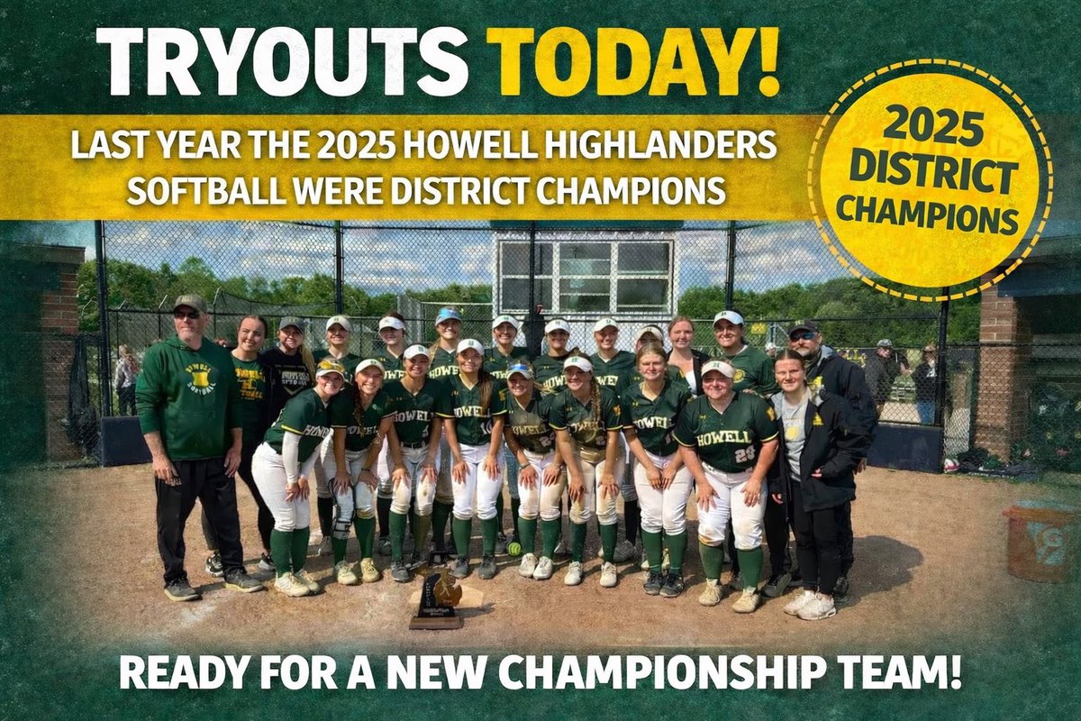 howellsoftball_'s tweet photo. 🥎 TRYOUTS ARE TODAY! 🥎

The opportunity to wear the green and gold starts today.

Last season, the 2025 Howell Highlanders Softball team were District Champions, and now it’s time to build the next championship team.

Bring your energy.
Bring your focus.
Bring your best. https://t.co/k4cj4MCYHW