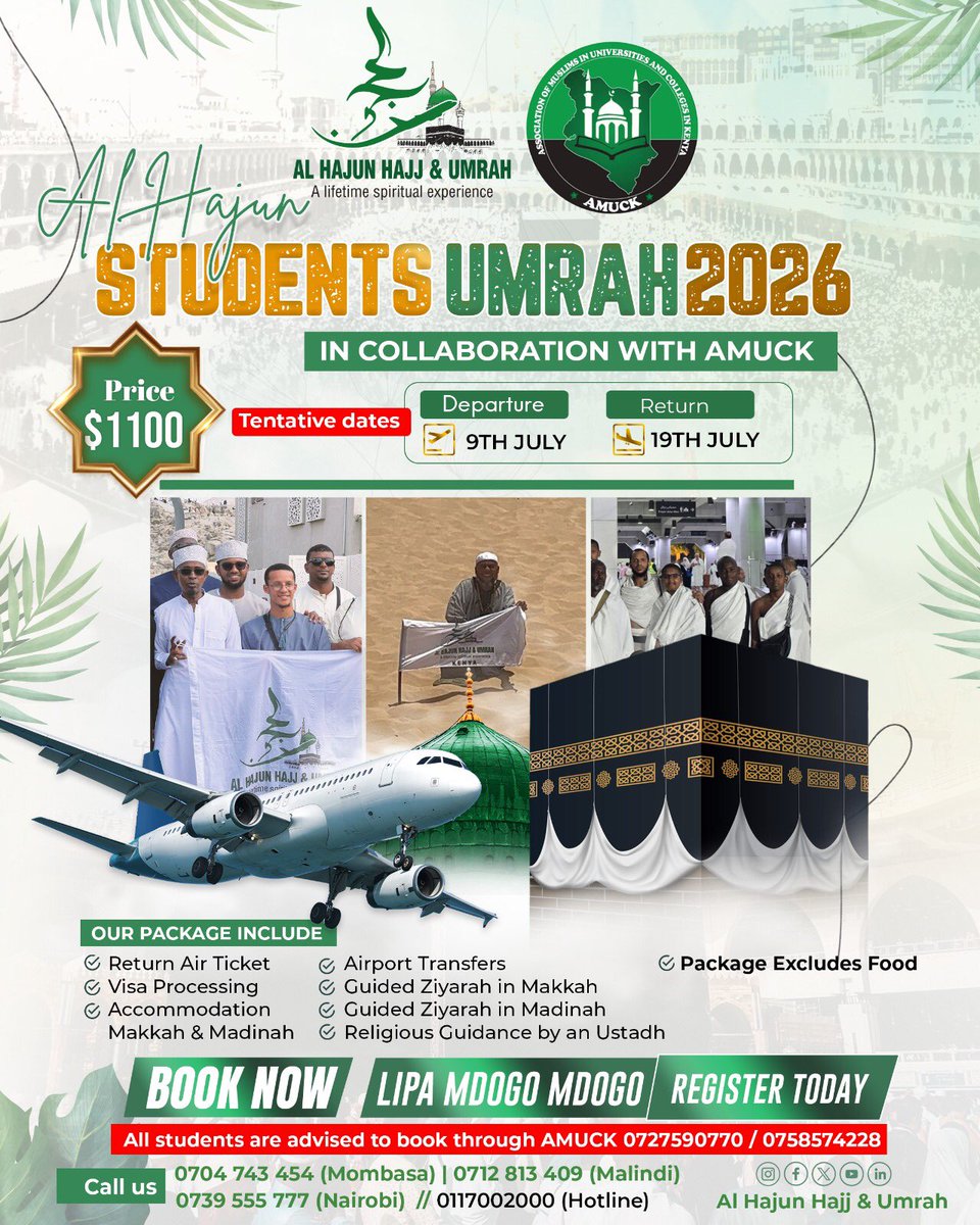 amuck_ke's tweet photo. STUDENTS UMRAH 2026 🕋

AMUCK, in collaboration with Al-Hajun Hajj &amp; Umrah, is pleased to announce a special Umrah trip for university and college students across Kenya.  

THEME: Connecting Students with the Holy Lands

LIMITED SLOTS! https://t.co/1ggZ0fLJB0
