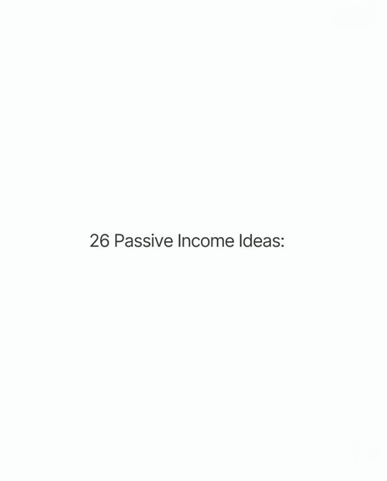 SuccessBluePrtX's tweet photo. 26 Passive Income Ideas:

-Thread- https://t.co/1WPis3IekI