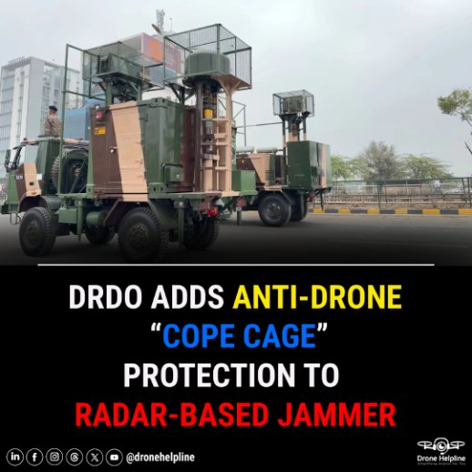 DRDO Radar-Based Drone Jammer Seen with Anti-Drone "Cope Cage" as India Adapts Counter-UAS Defences.

Source – idrw.org/drdos-radar-ba… 
 
#DroneHelpline #Dronenewsdaily #CounterUAS #DroneDefense #AntiDroneSystems #ElectronicWarfare