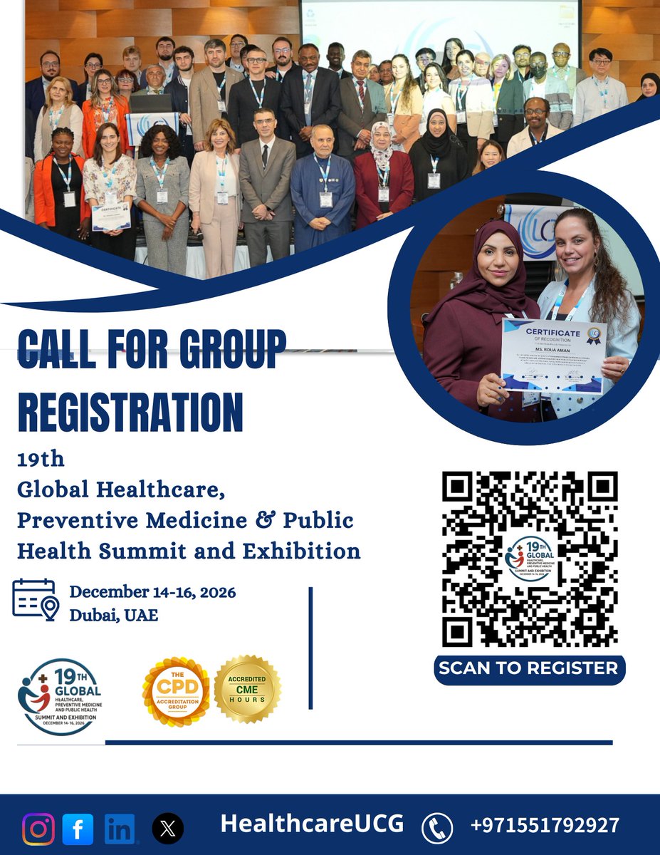 HealthcareUCG's tweet image. Call for Group Registration

The 19th Global Healthcare, Preventive Medicine &amp;amp; Public Health Summit and Exhibition from Dec 14–16,2026 Dubai,UAE.

Register Here: healthcare.utilitarianconferences.com/registration

WhatsApp :wa.me/+971551792927

#GroupRegistration #HealthcareConference #PublicHealth