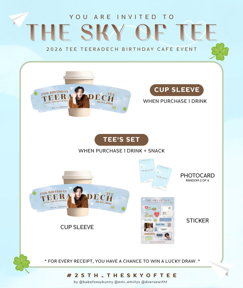 ‧₊˚ ☁️⋆𐙚₊˚⊹

TEE'S SET
( when purchase 1 drink + snack )

CUP SLEEVE 1 ea
RANDOM PHOTOCARD 2 ea 
A6 STICKER 1 ea

* For every receipt, you have a chance to win a lucky draw *

#tee_vtp <a href="/vitheepanich/">tee_vtp</a>
#25TH_THESKYOFTEE

projected by 
<a href="/babefoxxybunny/">ฟบ ౨ৎ˚⟡ Ი𐑼</a> <a href="/Emi_emiilys/">♡P'E•mi⌒♡*:･</a> <a href="/dversewitht/">ᴅᴡᴛ.</a>