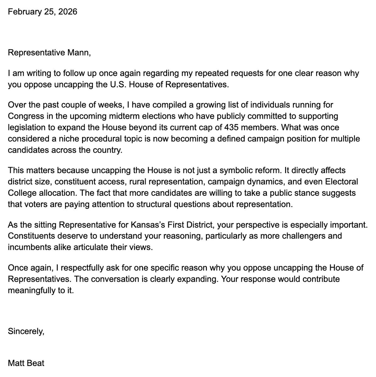 Today is the 56th day of writing my Congressman (@repmann) every single day about Uncapping the House. He has still not responded about the reform. But now, a growing list of folks running for Congress are officially adding Uncapping the House to their platforms. Woot!