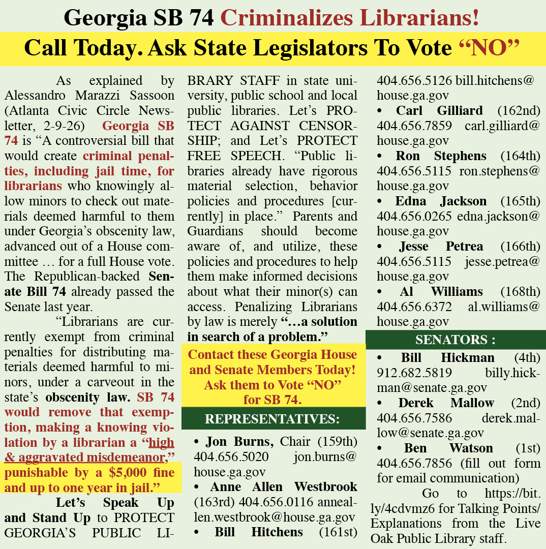 Georgia SB 74 Criminalizes Librarians! Call your Representatives &amp; Senators and ask them to Vote "NO!" on SB74.
