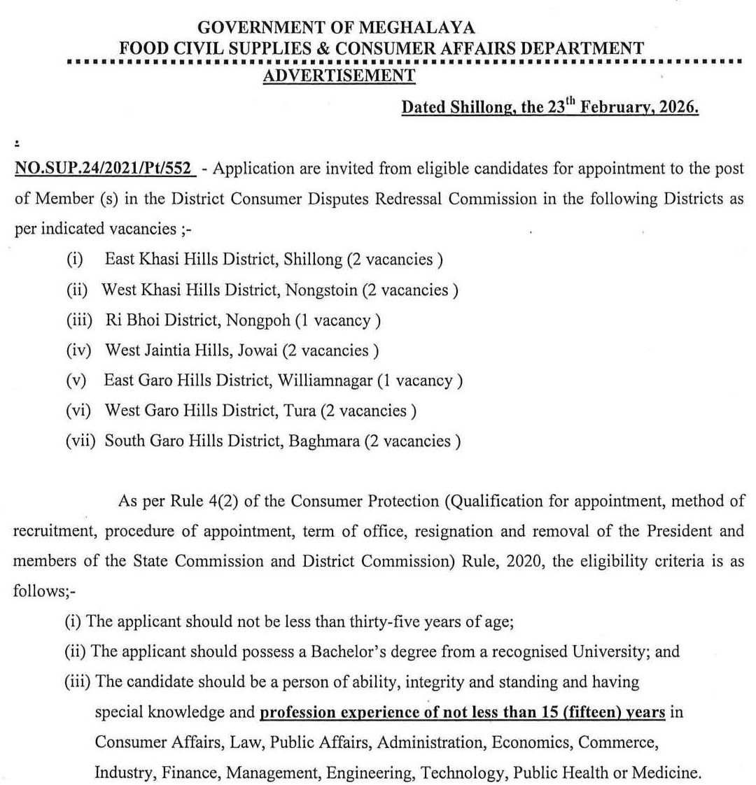 MeghalayaGov's tweet image. Application are invited for the post of #Member (s) in the District Consumer Disputes Redressal Commission in #Shillong, #Nongstoin, #Nongpoh, #Jowai, #Williamnagar, #Tura and #Baghmara @FCSCA_Meg @DiprMeghalaya (meghalaya.gov.in/sites/default/…)
