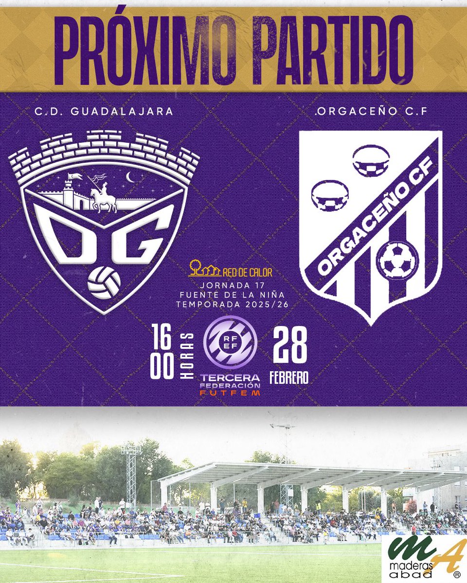 deporguada's tweet photo. ❗PRÓXIMO PARTIDO #DéporGuadaFEM

🏆 #3RFEF | GRUPO 18 | JORNADA 17
🆚 Orgaceño CF
🏟️ Fuente de la Niña
📍 Guadalajara
📆 Sábado, 28 de febrero
⏰ 16.00h

#AúpaDépor🟣⚪️#DéporOrgaceño https://t.co/8wmyZYqJUX