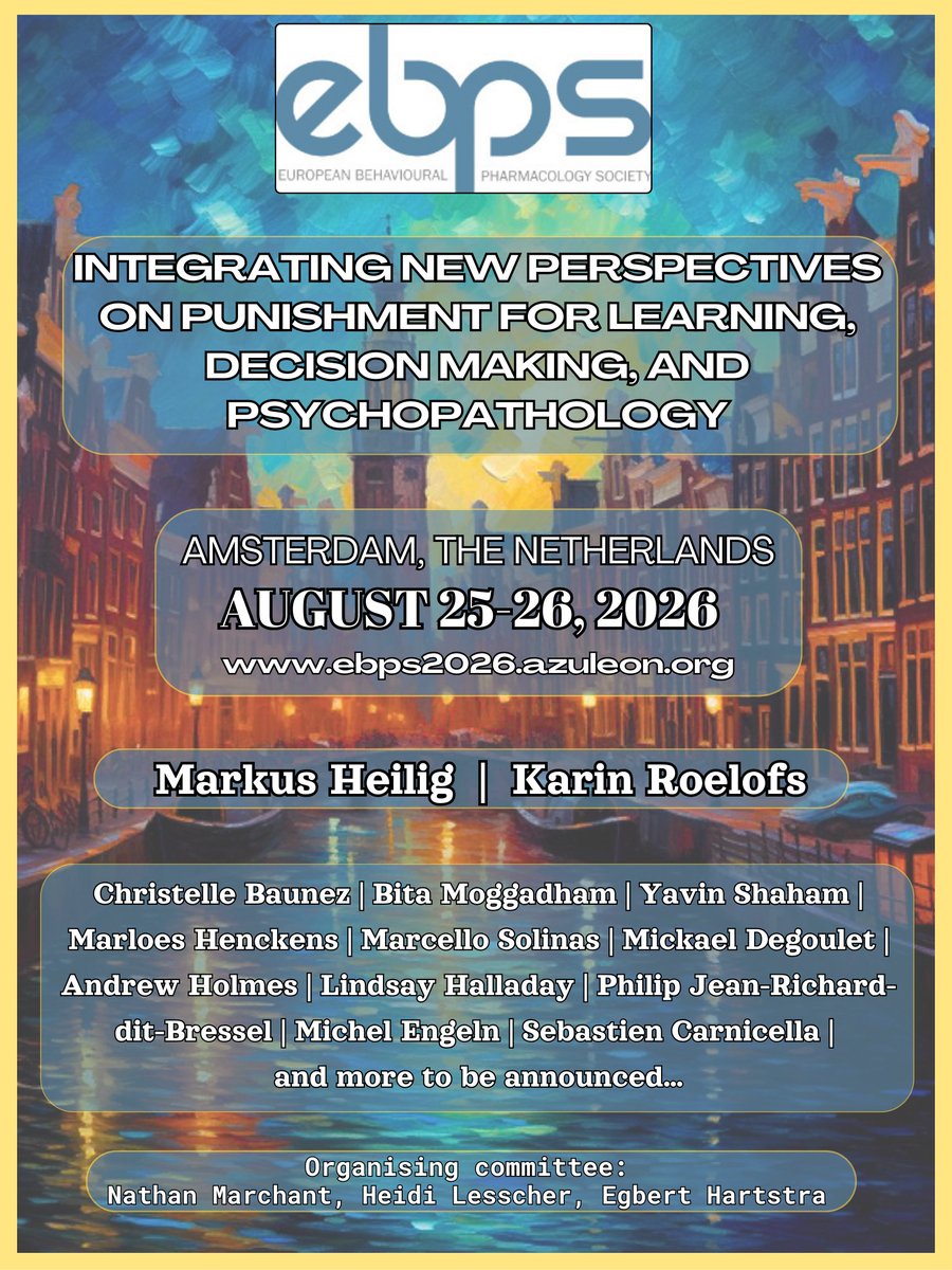 EurBehavPharm's tweet photo. We are pleased to announce keynote and confirmed speakers for our 2026 workshop "Integrating new perspectives on punishment for learning, decision making and psychopathology". More information can be found at https://t.co/0USSJahwap. Registration opens March 5th 2026 #EBPS2026 https://t.co/PSRe7CfTFJ