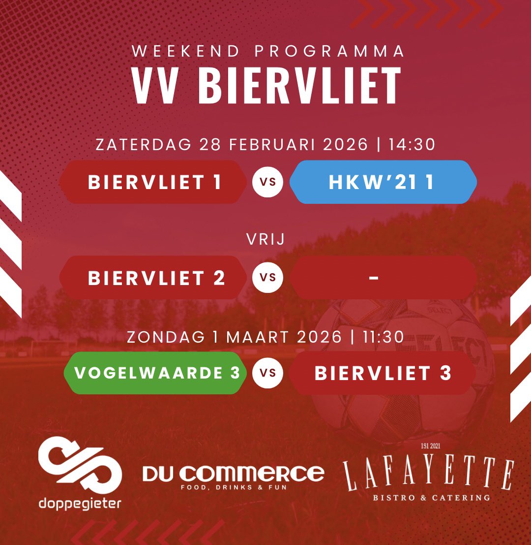 𝗪𝗘𝗘𝗞𝗘𝗡𝗗 𝗣𝗥𝗢𝗚𝗥𝗔𝗠𝗠𝗔 🔴⚪️

VV Biervliet 1 - HKW’21 1
⚽️ Competitie

VV Biervliet 2 
⚽️ Vrij weekend 

Vogelwaarde 3 - VV Biervliet 3 
⚽️ Competitie 

Alle wedstrijd programma’s van dit seizoen zijn te volgen op voetbal.nl