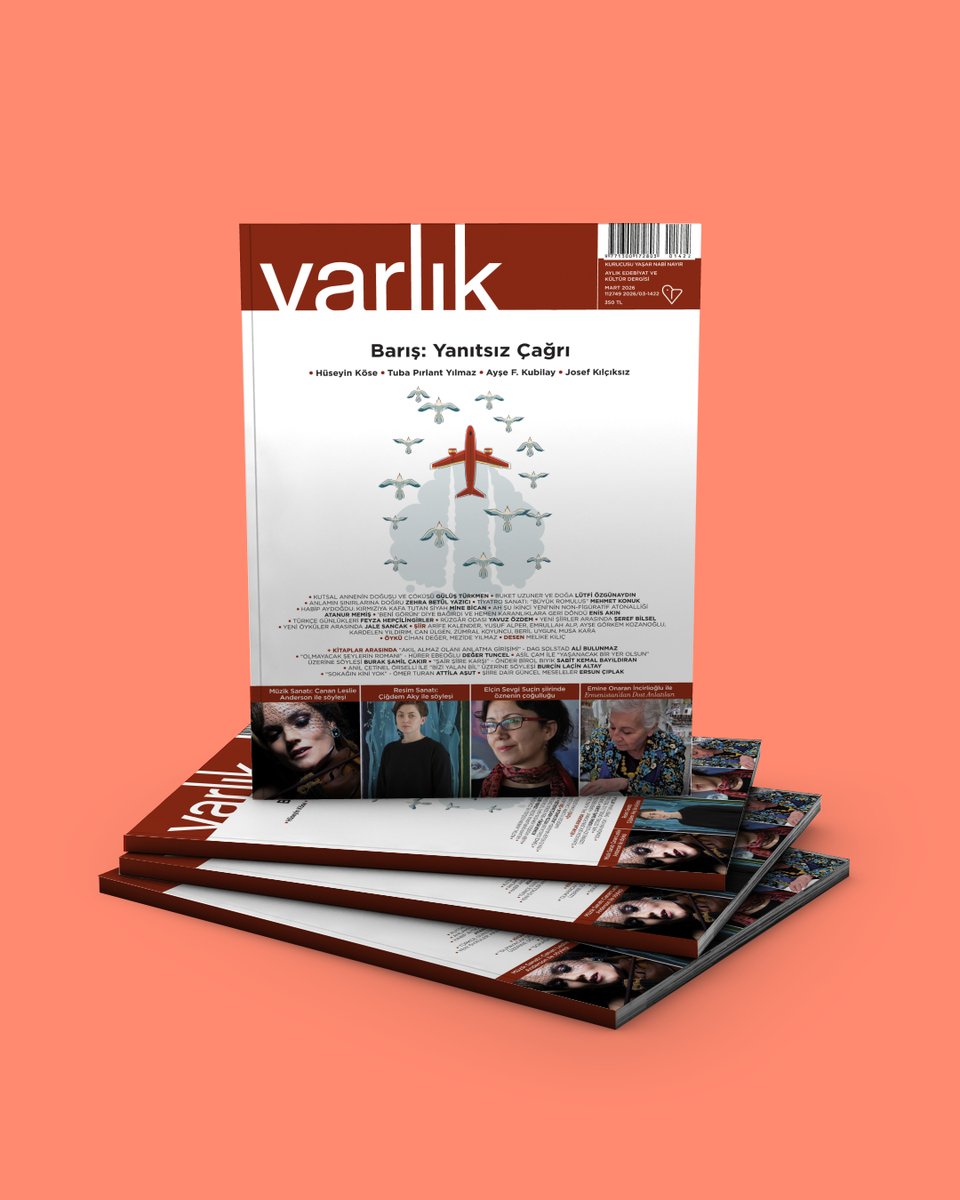 varlikyayinlari's tweet photo. Varlık dergisinin Mart 2026 sayısı çıktı!

Bu ayki dosya konumuz, “Barış: Yanıtsız Çağrı”. Dosyamıza katkıda bulunan yazarlarımız ise Hüseyin Köse, Tuba Pırlant Yılmaz, Ayşe F. Kubilay, Josef Kılçıksız.

Edebiyattan resme, felsefeden sanat tarihine, fotoğraftan sinemaya geniş bir alanda yazılar, söyleşiler yayımlayan Varlık bu ay da Resim Sanatı, Tiyatro Sanatı, Müzik Sanatı, Türkçe Günlükleri, Yeni Şiirler / Öyküler Arasında köşeleri ve yeni kitapların tanıtıldığı Kitaplar Arasında bölümüyle okurlarıyla buluşuyor.

*

Varlık dergisinin Mart 2026 sayısını bio’daki linke tıklayarak edinebilirsiniz.
Abonelerimizeyeni sayılarımızı kargoyla gönderiyor, ayrıca 1933’ten günümüze tüm dijital arşivimize erişim imkânı sunuyoruz.
https://t.co/rRL2V3AoWI